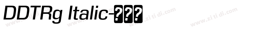 DDTRg Italic字体转换